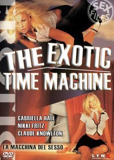The Exotic Time Machine Sex Filmi İzle | HD
